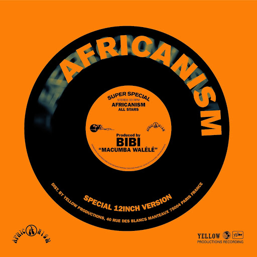 Africanism All Stars - Macumba Walele / Yellow Productions
