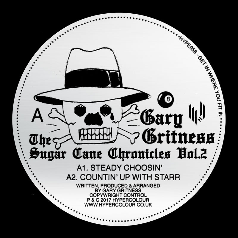 Gary Gritness - The Sugar Cane Chronicles Vol. 2 / Hypercolour
