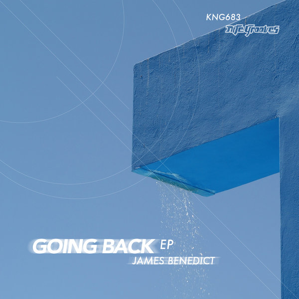 James Benedict - Going Back EP / Nite Grooves