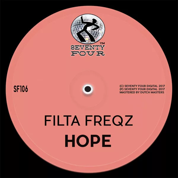 Filta Freqz - Hope / Seventy Four