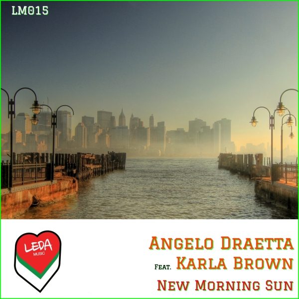 Angelo Draetta & Karla Brown - New Morning Sun / Leda Music