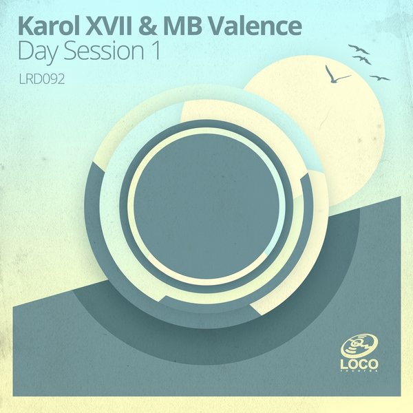 Karol XVII & MB Valence - Day Session 1 / Loco Records