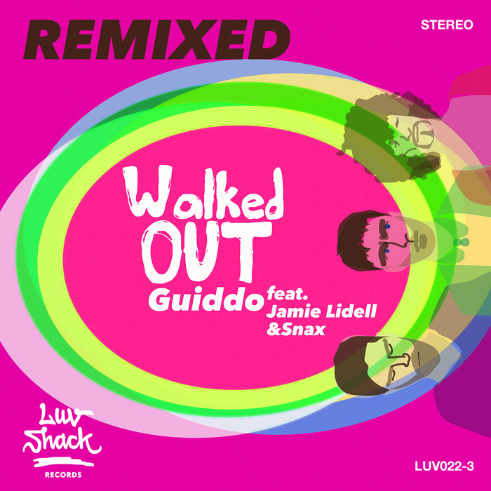 Guiddo feat. Jamie Lidell & Snax - Walked Out (Remixes) / Luv Shack Records