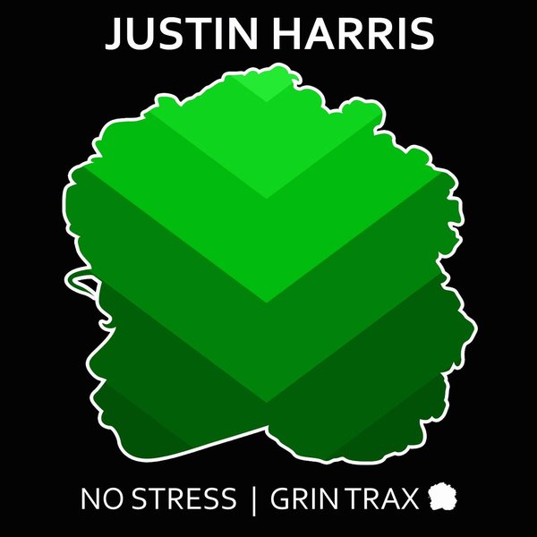 Justin Harris - No Stress / Grin Trax