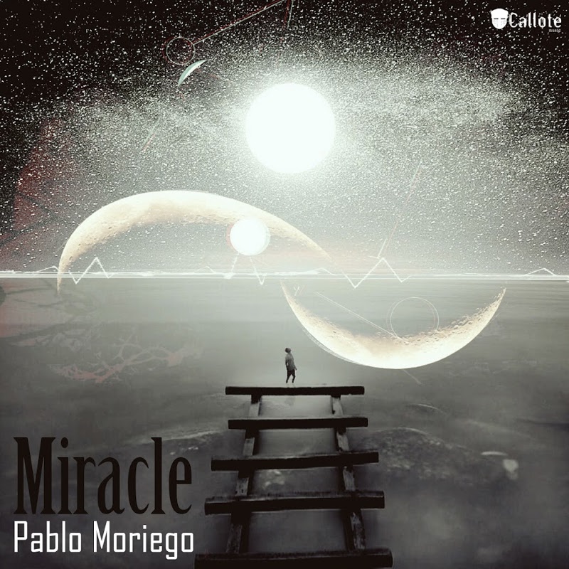 Pablo Moriego - Miracle / Callote
