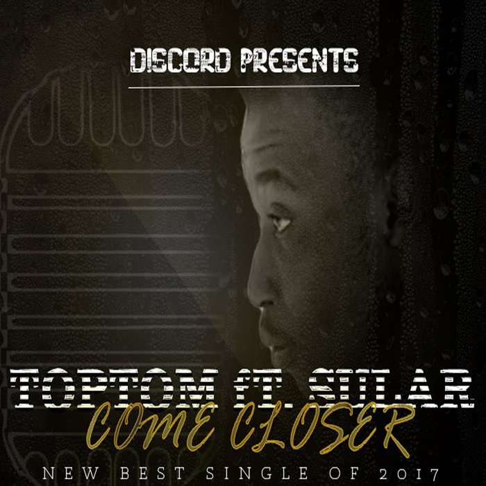 TopTom feat. Sula - Come Closer / Discord Music