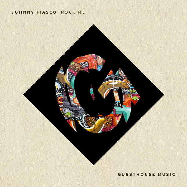 Johnny Fiasco - Rock Me / Guesthouse