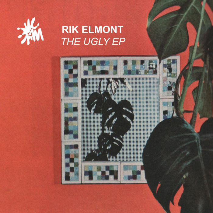 Rik Elmont - The Ugly EP / Mancha Recordings