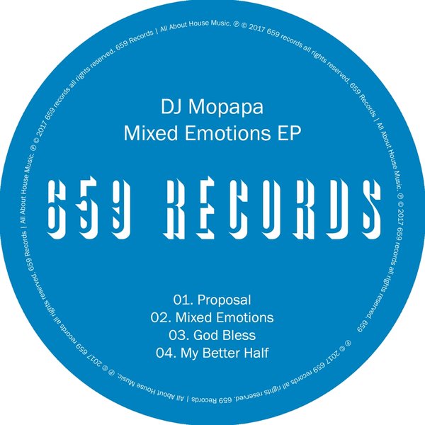 DJ Mopapa - Mixed Emotions EP / 659 Records