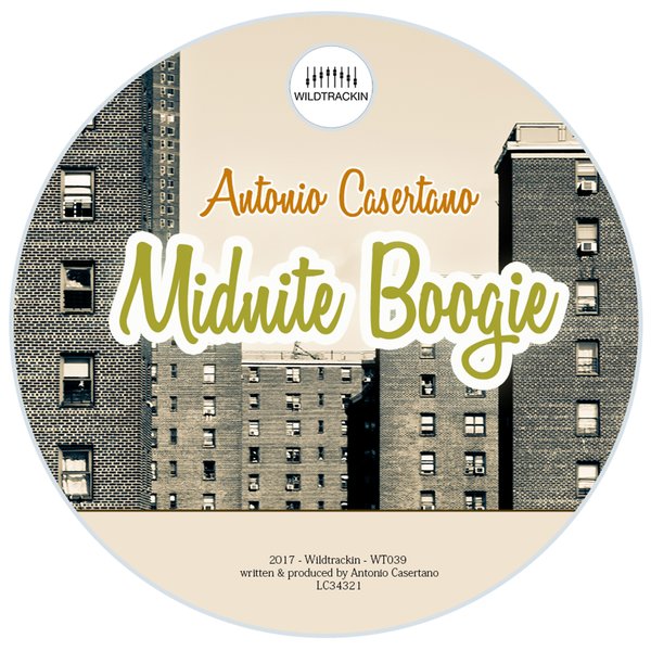 Antonio Casertano - Midnite Boogie / Wildtrackin