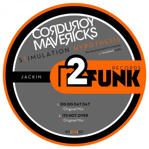 Corduroy Mavericks - Stimulation Hypothesis / Reason 2 Funk Records