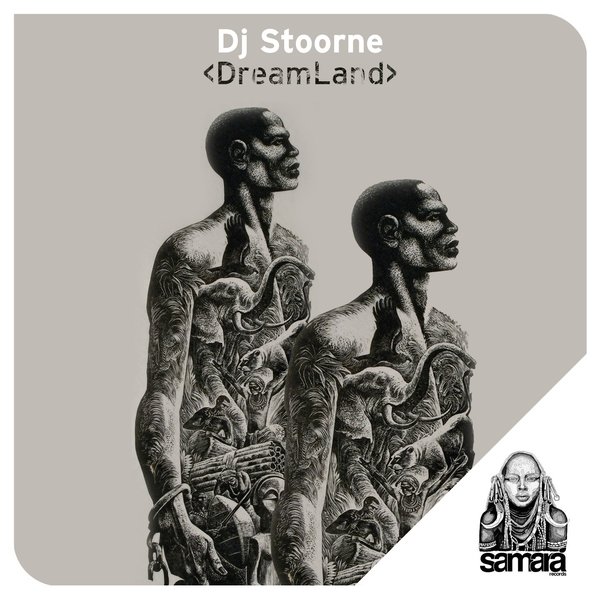 DJ Stoorne - Dreamland / Samara Records