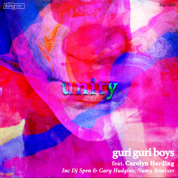 guri guri boys feat Carolyn Harding - Unity / King Street Sounds