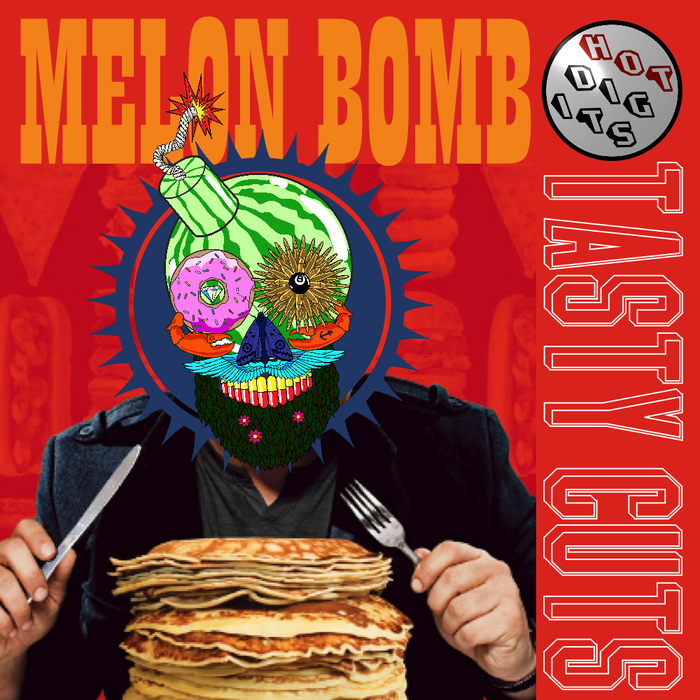 VA - Melon Bomb Presents Tasty Cuts EP / Hot Digits Music