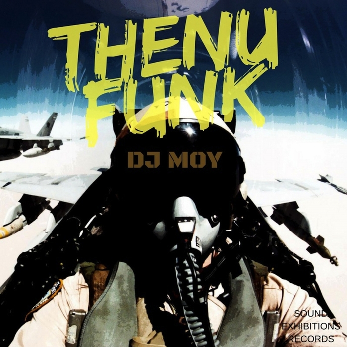 DJ Moy - The Nu Funk / Sound Exhibitions