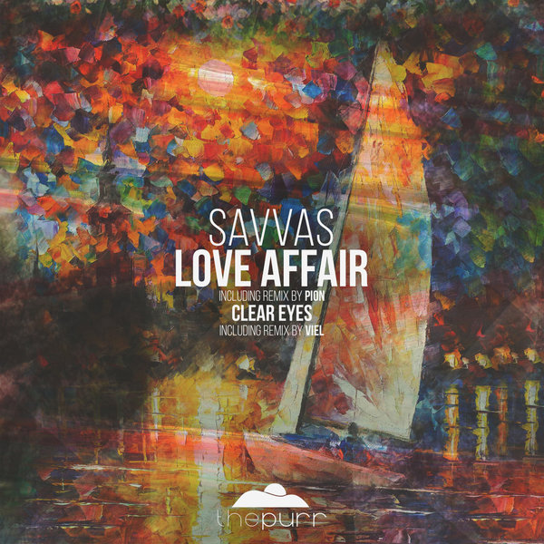 Savvas - Love Affair / The Purr