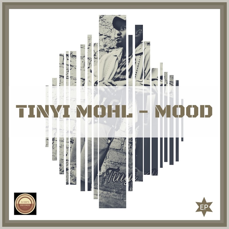 Tinyi Mohl - Mood / DjEef 's Records