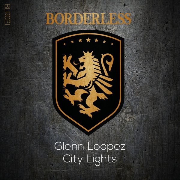 Glenn Loopez - City Lights / Borderless Records