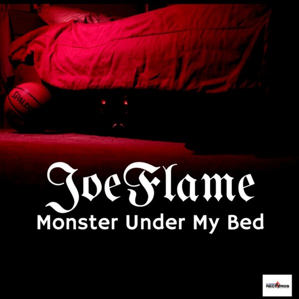 Joeflame - Monster Under My Bed / D#Sharp Records