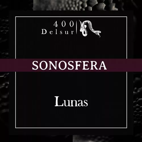 Sonosfera - Lunas / 400 DELSUR