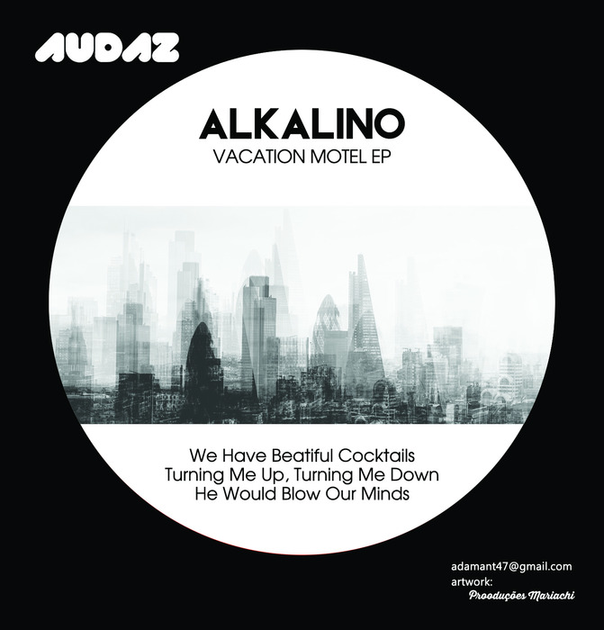 Alkalino - Vacation Motel EP / Audaz