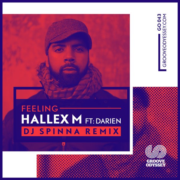 Hallex M feat. Darien - Feeling / Groove Odyssey