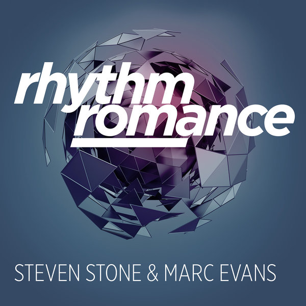 Steven Stone & Marc Evans - Rhythm Romance EP / Soul Deluxe