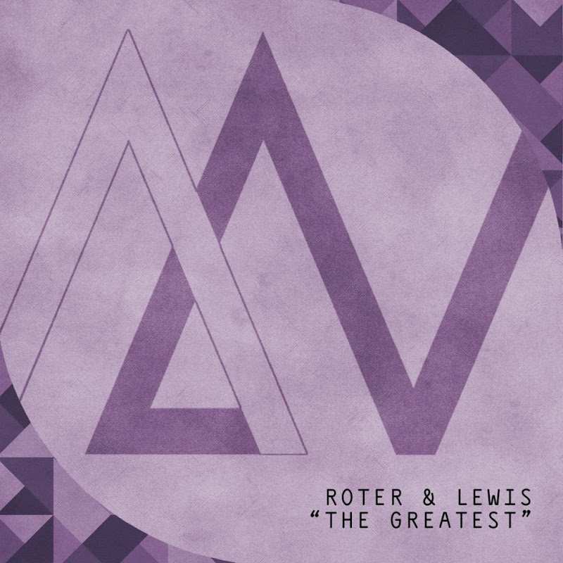 Roter & Lewis - The Greatest / Modern Night Music