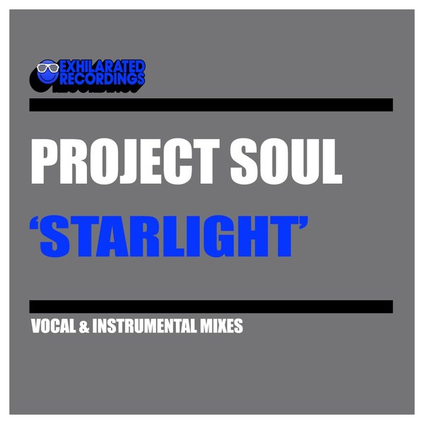 Project Soul - Starlight / Exhilarated Recordings