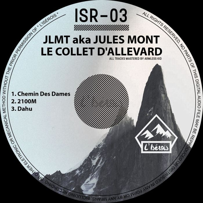 JLMT - Le Collet D'Allevard / L'Iserois