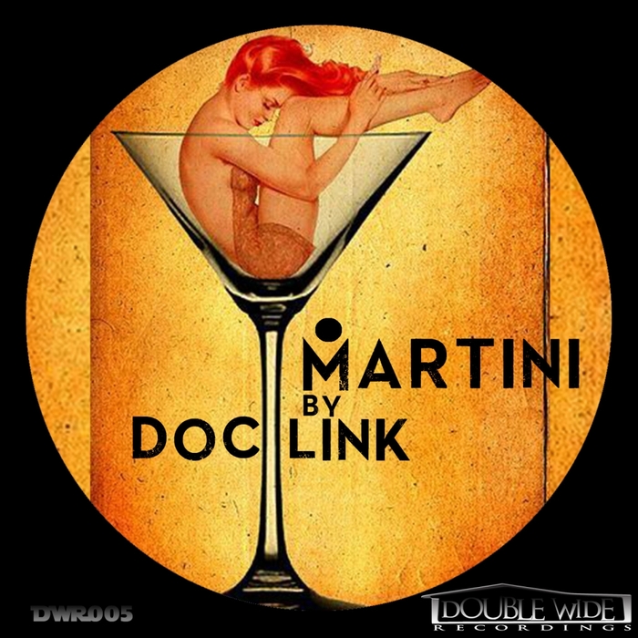 Doc Link - Martini / Double Wide Recordings