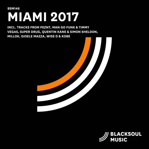 VA - Miami 2017 / Blacksoul Music