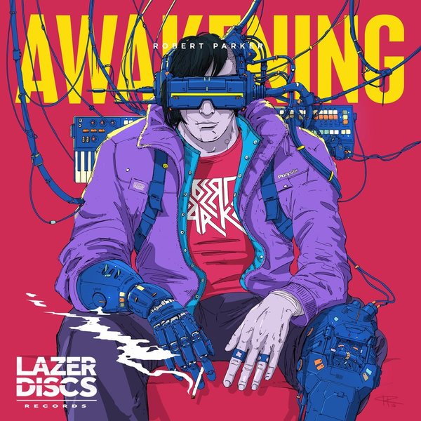 Robert Parker - Awakening / Lazerdiscs Records