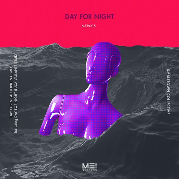 Smalltown Collective - Day for Night / Me! Records