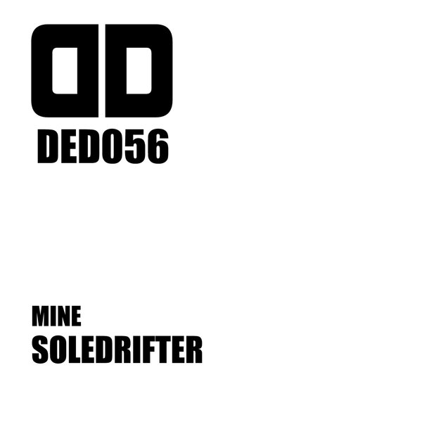 Soledrifter - Mine / Deep Deluxe Recordings