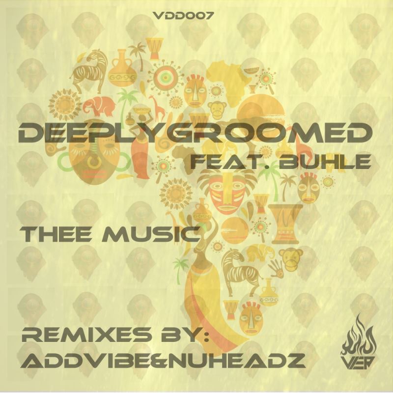 DeeplyGroomed feat. Buhle - Thee Music / Vier Deep Digital