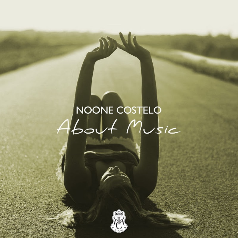 Noone Costelo - About Music / Kingdom Kome Black