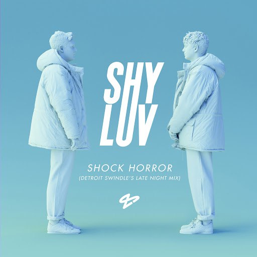 Shy Luv - Shock Horror EP / Black Butter