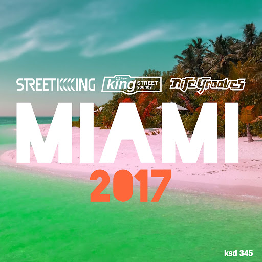 VA - Miami 2017 / Street King