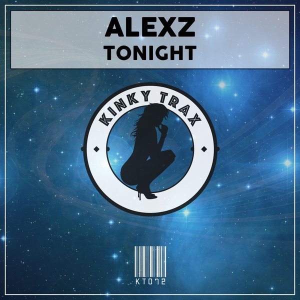AlexZ - Tonight / Kinky Trax