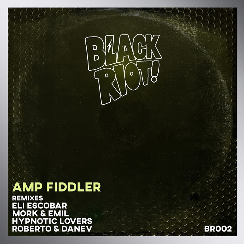 Amp Fiddler - Black Riot 02 / Black Riot