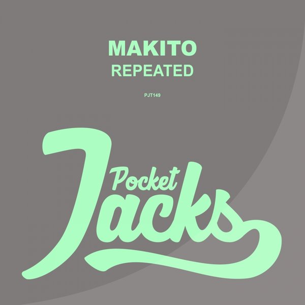 Makito - Repeated / Pocket Jacks Trax