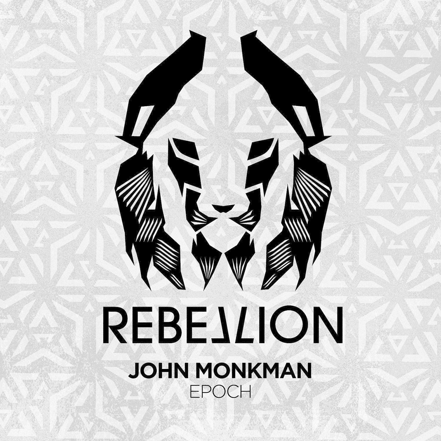 John Monkman - EPOCH / Rebellion