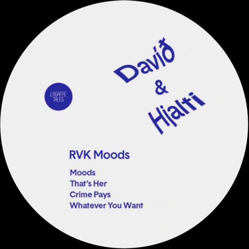 David & Hjalti - RVK Moods / Lagaffe Tales