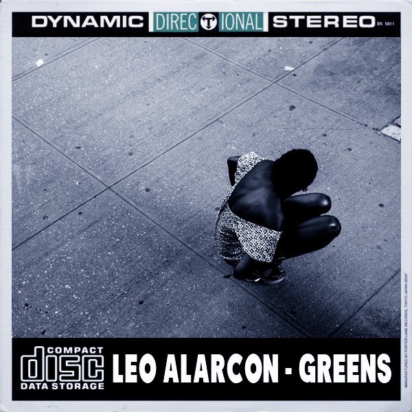 Leo Alarcon - Greens Remixes / Open Bar Music
