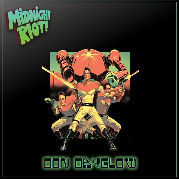 Don Dayglow - Power EP / Midnight Riot