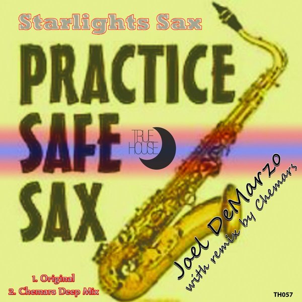 Joel Demarzo - Starlight's Sax / True House LA