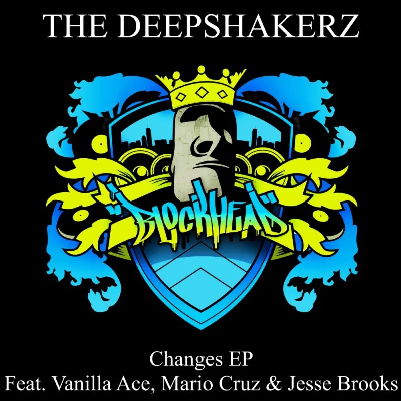 The Deepshakerz - Changes EP / Blockhead Recordings