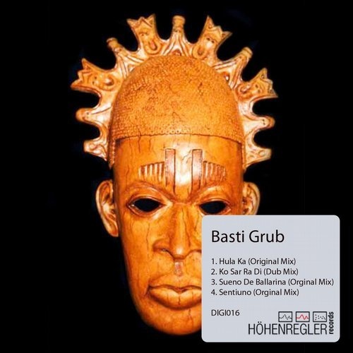 Basti Grub - Hula Ka EP / Höhenregler