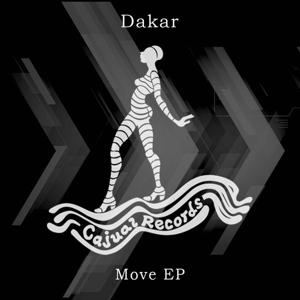 Dakar - Move EP / Cajual